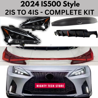 2024 IS500 Style Lexus 2IS to 4IS COMPLETE CONVERSION BODY KIT, includes front bumper, front headlights, rear ducktail spoiler, rear diffuser (w/ LED), rear roof spoiler, rear sequential taillights - FREE SHIPPING